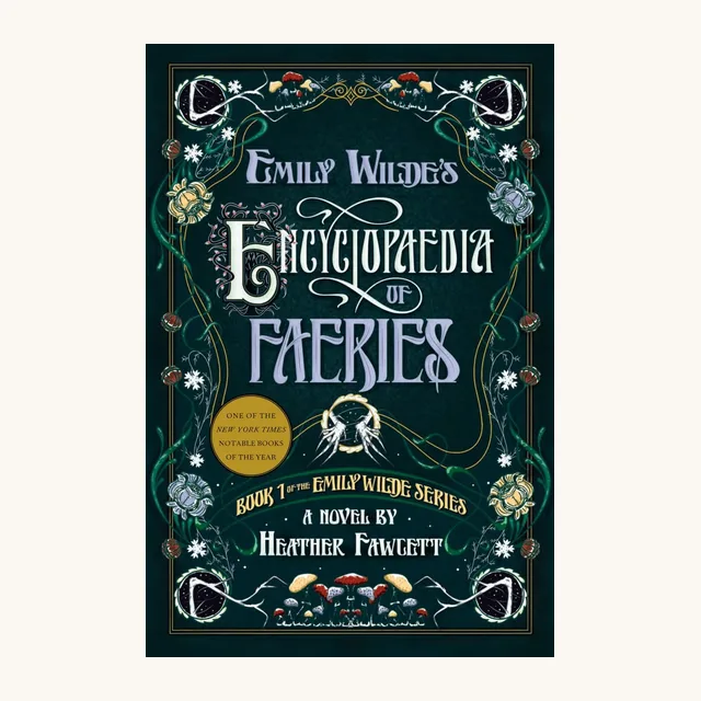 Emily Wilde's Encyclopaedia of Faeries by Heather Fawcett, an autumnal cozy academia novel