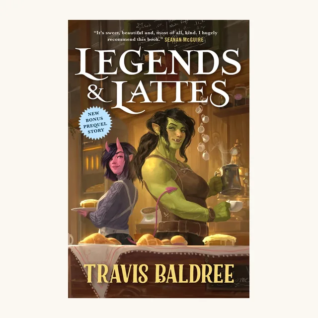 Legends and Lattes by Travis Baldree, a cozy fantasy novel about a coffee shop