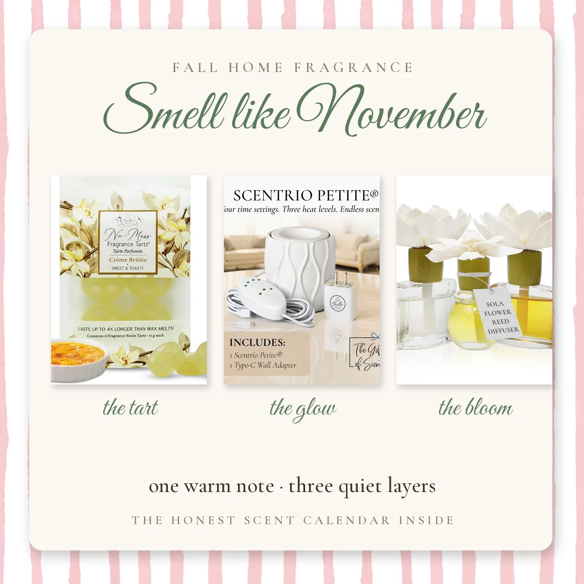 How to make your house smell like fall — creme brulee wax tarts, a white ceramic warmer and a sola flower diffuser as three soft scent layers.
